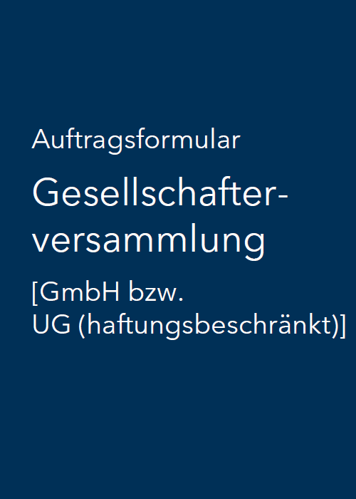 Gesellschafterversammlung GmbH bzw. UG