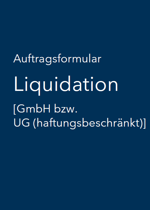 Liquidation GmbH bzw. UG